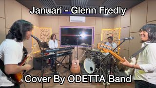 Januari  Glenn Fredly Cover by ODETTA Band [upl. by Bartie]