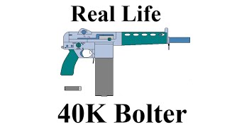 Real Life 40K Bolter [upl. by Damales]