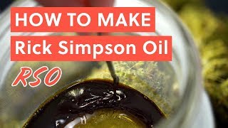 How to Make Rick Simpson Oil RSO Recipe  BAO After Work [upl. by Nair730]