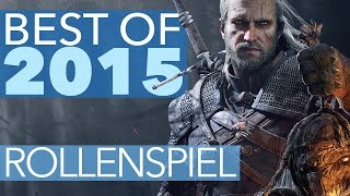 Best of 2015 Rollenspiele  Das sind die besten RPGs des Jahres [upl. by Haberman]