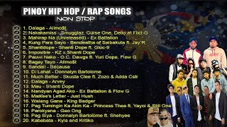 NEW OPM 2019 Non Stop Pinoy Hip HopRap Songs Pinoy Rappers 🎤🎶 🎶 [upl. by Pirzada]