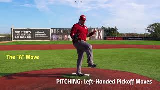 Lesson 54 PITCHING lefty pick off moves [upl. by Johnathon]