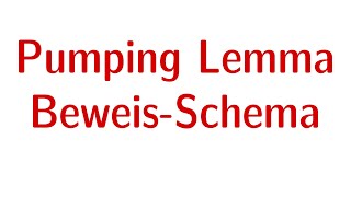 Pumping Lemma  Beweisschema [upl. by Notrab702]