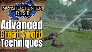 Advanced Great Sword Guide  MH Rise [upl. by Ahsieit]