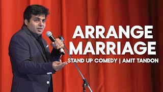 Arrange Marriage  Stand up comedy by Amit Tandon [upl. by Paver]