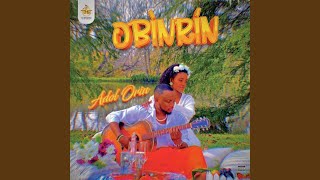 Obinrin [upl. by Ahsienad]