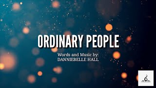 quotOrdinary Peoplequot  Piano Accompaniment and Lyrics [upl. by Bradman]